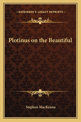 Plotinus on the Beautiful 1162572280 Book Cover