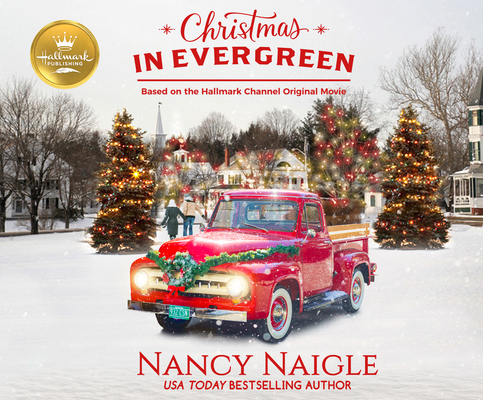 Christmas in Evergreen: Based on the Hallmark C... 1974944751 Book Cover