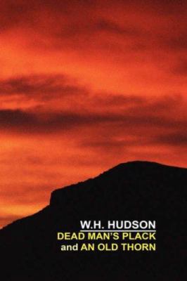 Dead Man's Plack and An Old Thorn 0809501732 Book Cover