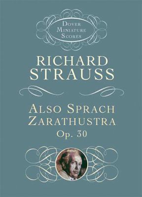 Also Sprach Zarathustra, Op. 30 (Dover Miniatur... B007OLJLUS Book Cover