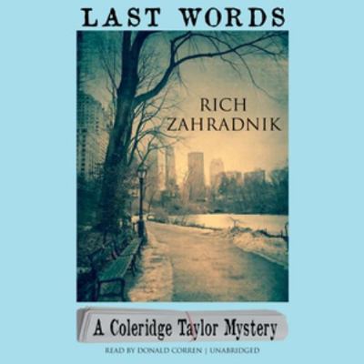 Last Words: A Coleridge Taylor Mystery 1504791010 Book Cover
