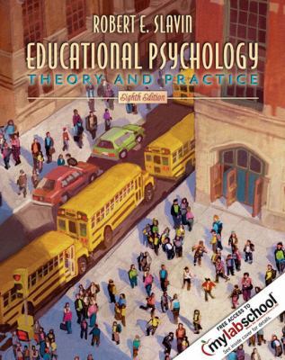 Educational Psychology: Theory and Practice, 8t... 0205470998 Book Cover