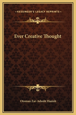 Ever Creative Thought 1169263240 Book Cover