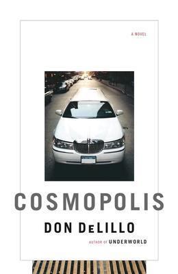 Cosmopolis 0743247116 Book Cover