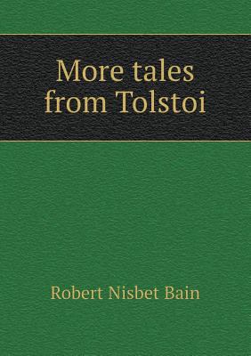 More tales from Tolstoi 5518457340 Book Cover