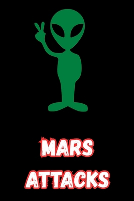 Mars Attacks B0H5JVS2SD Book Cover