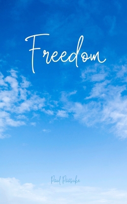 Freedom 9916763259 Book Cover