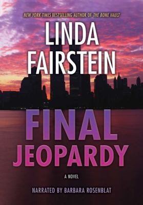 Final Jeopardy (Alexandra Cooper, #1) 1402570791 Book Cover