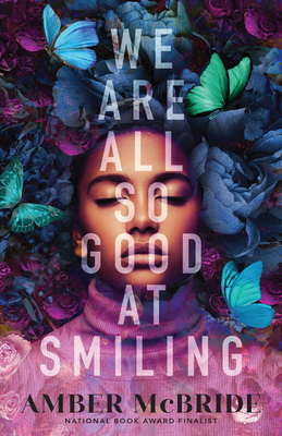 We Are All So Good at Smiling [Large Print] B0CLQN8XJ8 Book Cover