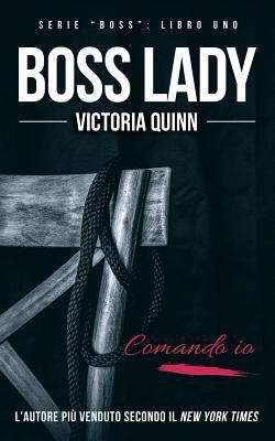 Boss Lady (Italian) [Italian] 1986102211 Book Cover