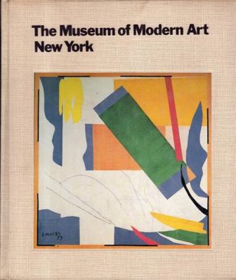 The Museum of Modern Art, New York : The Histor... B003MS4ME2 Book Cover