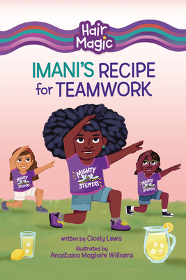 Imani's Recipe for Teamwork B0C8M1BGQC Book Cover