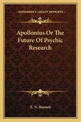 Apollonius Or The Future Of Psychic Research 1162961376 Book Cover