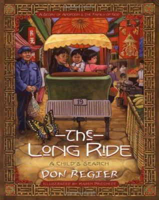 The Long Ride : A Story of Adoption & the Famil... 0825435773 Book Cover