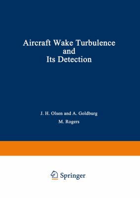 Aircraft Wake Turbulence and Its Detection: Pro... 146848348X Book Cover