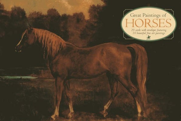 Great Paintings of Horses Notecards: 20 Cards w... 0754829286 Book Cover