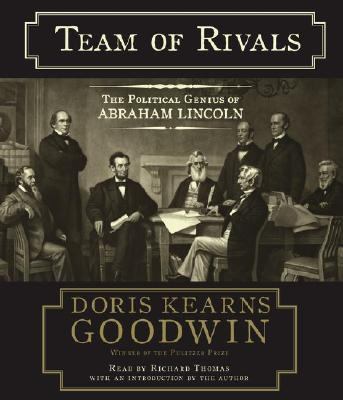 Team of Rivals: The Political Genius of Abraham... 0743539133 Book Cover