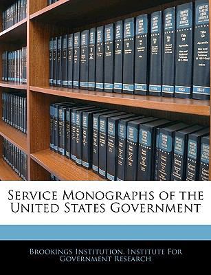 Service Monographs of the United States Government 1145924247 Book Cover