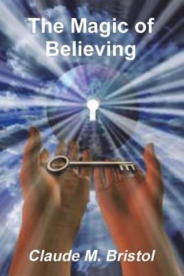 The Magic of Believing 1388288028 Book Cover