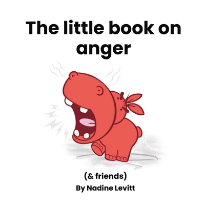 The little book on anger B0GN5874XY Book Cover