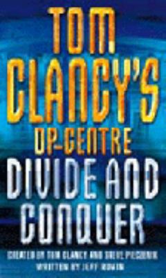 Tom Clancy's Op-Center : Divide and Conquer 0002259818 Book Cover