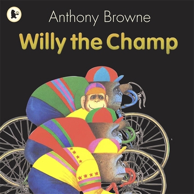Willy the champ 1406318736 Book Cover