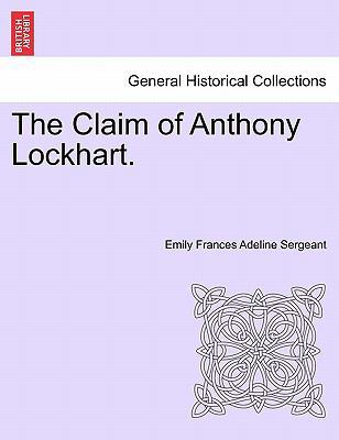 The Claim of Anthony Lockhart. 1241208220 Book Cover