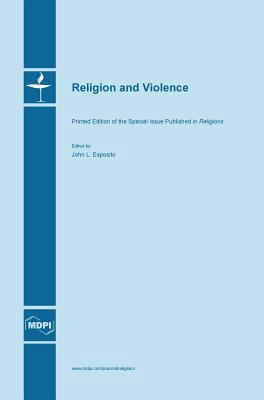 Religion and Violence 303842143X Book Cover