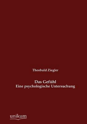 Das Gefühl [German] 3845742232 Book Cover