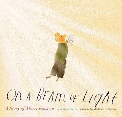 On a Beam of Light: A Story of Albert Einstein 0811872351 Book Cover