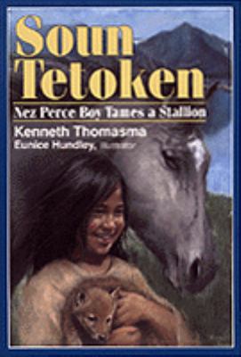 Soun Tetoken Nez Perce Boy 0801088747 Book Cover