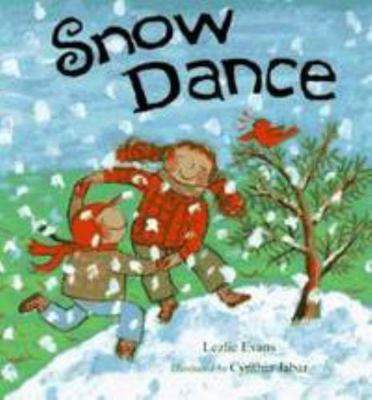 Snow Dance 0439163420 Book Cover