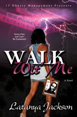 Walk Wit' Me: The Widows Mind 0615442641 Book Cover