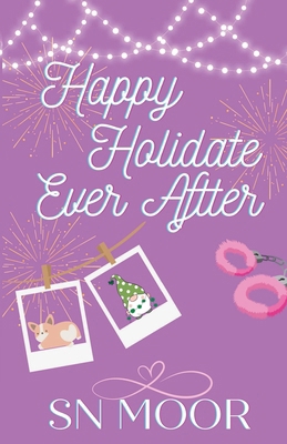 Happy Holidate Ever After 1957245182 Book Cover