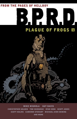 B.P.R.D.: Plague of Frogs Volume 1 B007BDO9QA Book Cover