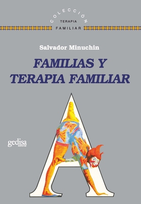 Familias Y Terapia Familiar [Spanish] 8497843576 Book Cover
