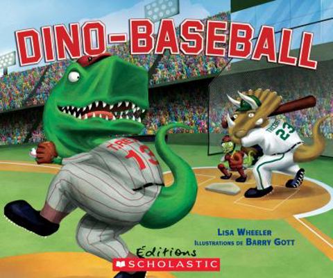 Dino-Baseball [French] 1443126640 Book Cover