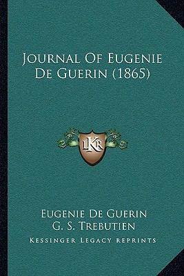 Journal Of Eugenie De Guerin (1865) 1164945548 Book Cover