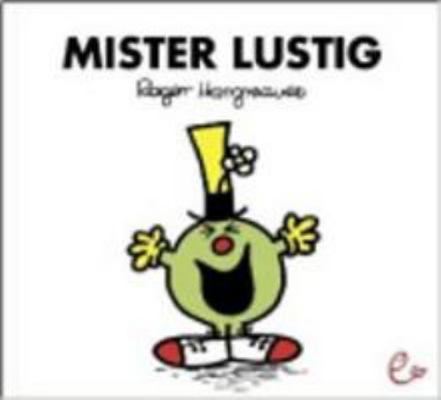 Mr Men Und Little Miss: Mister Lustig (German E... 3941172344 Book Cover