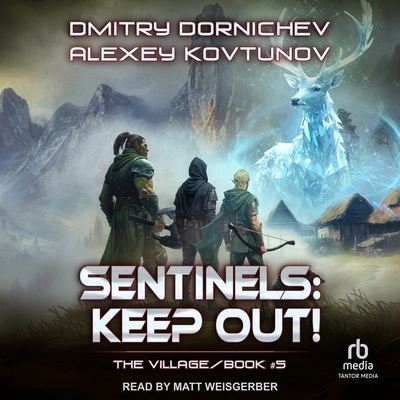 Sentinels: Keep Out! B0GXCBLF62 Book Cover