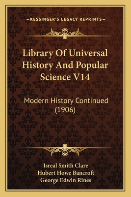 Library Of Universal History And Popular Scienc... 1164200259 Book Cover