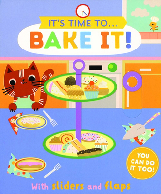 Bake It! 1684645840 Book Cover
