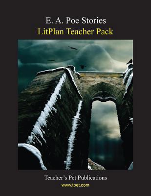 Litplan Teacher Pack: E. A. Poe Stories 1602491577 Book Cover