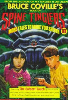 Spine Tinglers More Tales to Make You Shiver II... 0590852965 Book Cover