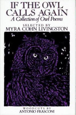 If the Owl Calls Again: A Collection of Owl Poems 0689505019 Book Cover