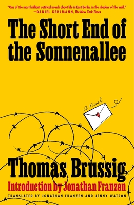 The Short End of the Sonnenallee 1250878993 Book Cover