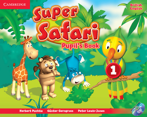 Super Safari Level 1, Pupil's Book [With DVD ROM] 1107476674 Book Cover
