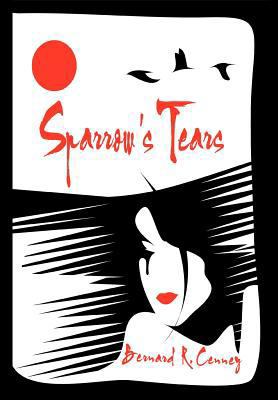 Sparrow's Tears 1456711512 Book Cover