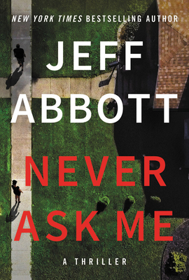 Never Ask Me 1538717026 Book Cover