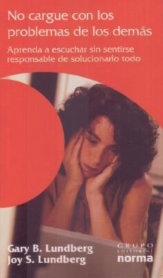No Cargue Con Los Problemas De Los Demas (Spani... [Spanish] 9580478430 Book Cover